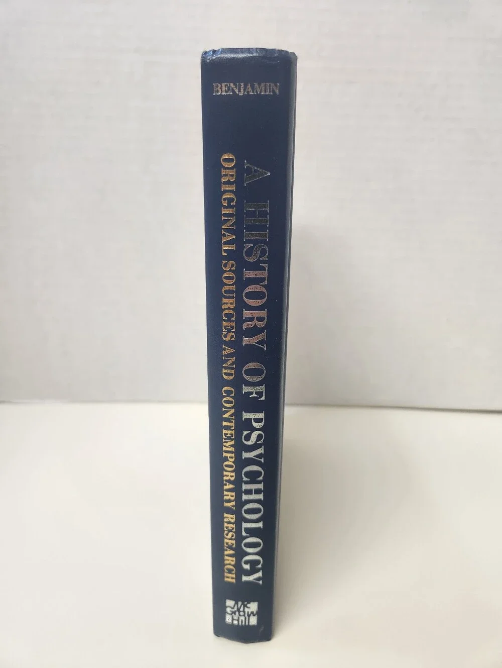 A History of Psychology Hardcover 1988 Inscribed By Ludy T. Benjamin Jr.